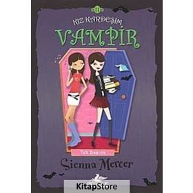 Kız Kardeşim Vampir 11 Tek Başına - Sienna Mercer