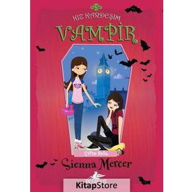Kız Kardeşim Vampir 13 Çifte Bela - Sienna Mercer