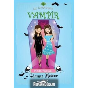 Kız Kardeşim Vampir 16 - Moda Faciası - Sienna Mercer
