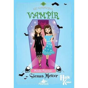 Kız Kardeşim Vampir 16 - Moda Faciası - Sienna Mercer