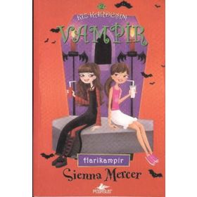 Kız Kardeşim Vampir 2 Harikampir - Sienna Mercer