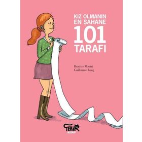 Kız Olmanın En Şahane 101 Tarafı - Beatrice Masini