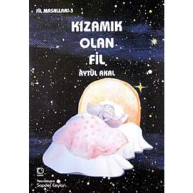 KIZAMIK OLAN FIL - AYTÜL AKAL