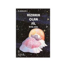 KIZAMIK OLAN FIL - AYTÜL AKAL