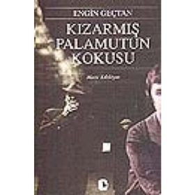 KIZARMIŞ PALAMUTUN KOKUSU - ENGIN GENÇTAN