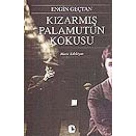 KIZARMIŞ PALAMUTUN KOKUSU - ENGIN GENÇTAN