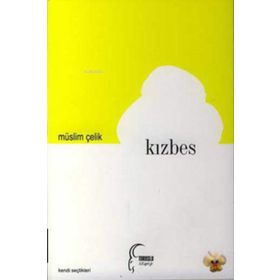 KIZBES - MÜSLÜM ÇELİK