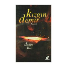 KIZGIN DEMIR - DOĞAN KAN