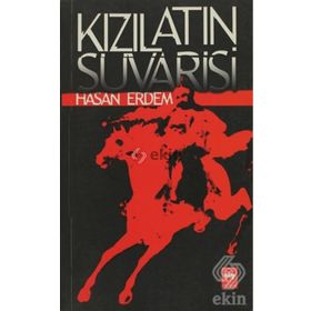 KIZIL ATIN SÜVARİSİ - HASAN ERDEM