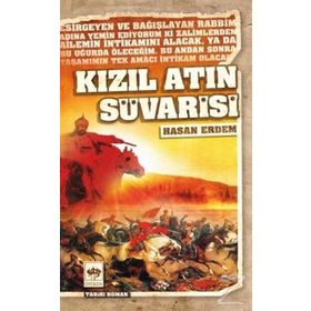 KIZIL ATIN SÜVARİSİ - HASAN ERDEM