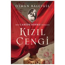 Kızıl Çengi - Bir Cahide Sonku Romanı - Osman Balcıgil