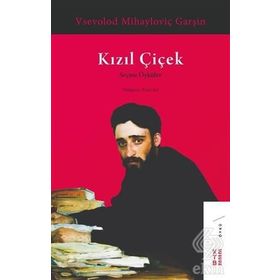 Kızıl Çiçek - Vsevolod Garshin