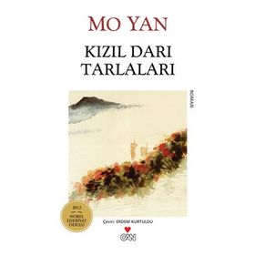 Kızıl Darı Tarlaları - Mo Yan