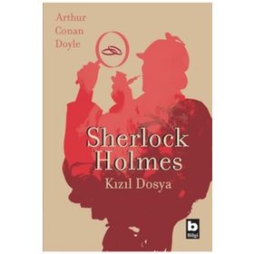 KIZIL DOSYA - ARTHUR CONAN DOYLE