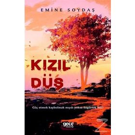 Kızıl Düş - Emine Soydaş