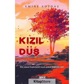 Kızıl Düş - Emine Soydaş