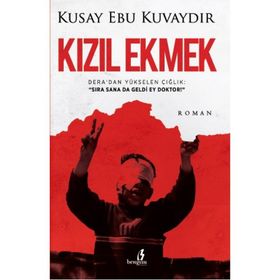 Kızıl Ekmek - Kusay Ebu Kuvaydır