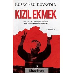 Kızıl Ekmek - Kusay Ebu Kuvaydır