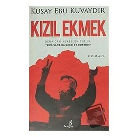 Kızıl Ekmek - Kusay Ebu Kuvaydır