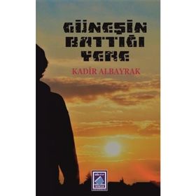 KIZIL ELMA "GÜNEŞİN BATTIĞI YERE" - KÂZIM KÜRŞAT YÜCEL (ISBN:9789756300077)