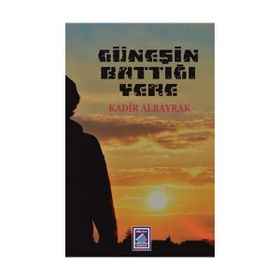 KIZIL ELMA "GÜNEŞİN BATTIĞI YERE" - KÂZIM KÜRŞAT YÜCEL (ISBN:9789756300077)