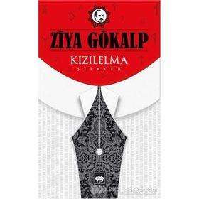 Kızıl Elma Şiirler - Ziya Gökalp
