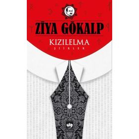 Kızıl Elma Şiirler - Ziya Gökalp