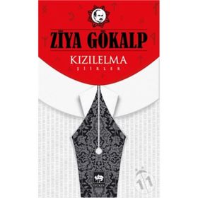 Kızıl Elma Şiirler - Ziya Gökalp