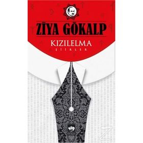 Kızıl Elma Şiirler - Ziya Gökalp