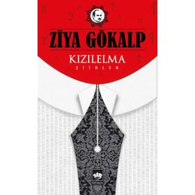 Kızıl Elma Şiirler - Ziya Gökalp