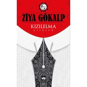 Kızıl Elma Şiirler - Ziya Gökalp