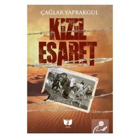 Kızıl Esaret - Çağlar Yaprakgül