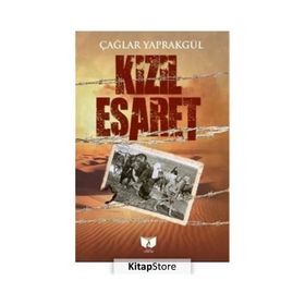 Kızıl Esaret - Çağlar Yaprakgül