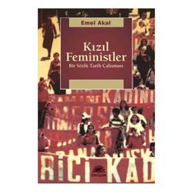 KIZIL FEMINISTLER - EMEL AKAL
