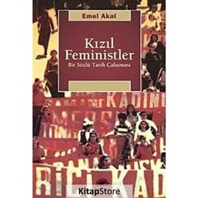 KIZIL FEMINISTLER - EMEL AKAL