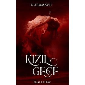 Kızıl Gece - DuruMavii
