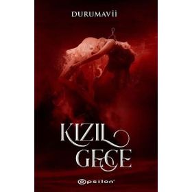Kızıl Gece - DuruMavii