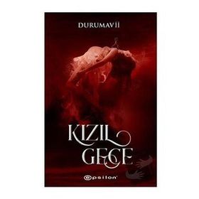 Kızıl Gece - DuruMavii