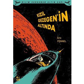 Kızıl Gezegen'in Altında - Eric Fennel