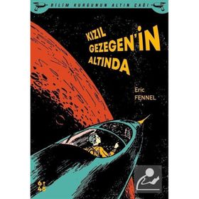 Kızıl Gezegen'in Altında - Eric Fennel