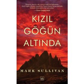 Kızıl Göğün Altında - Mark Sullivan