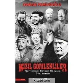Kızıl Gömlekliler - Osman Pamukoğlu