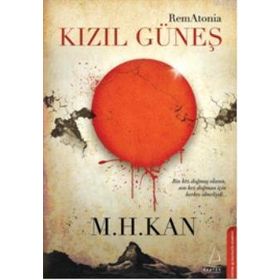 KIZIL GÜNEŞ - M. H. KAN