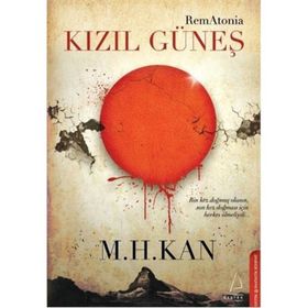 KIZIL GÜNEŞ - M. H. KAN