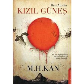 KIZIL GÜNEŞ - M. H. KAN