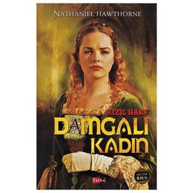Kızıl Harf Damgalı Kadın - nathanniel hawthorne