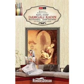 Kızıl Harf-Damgalı Kadın - nathanniel hawthorne