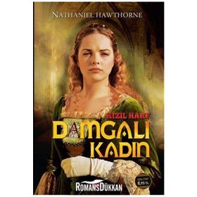 Kızıl Harf Damgalı Kadın - nathanniel hawthorne