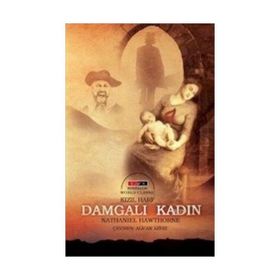 Kızıl Harf-Damgalı Kadın - nathanniel hawthorne