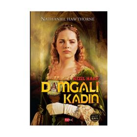 Kızıl Harf Damgalı Kadın - nathanniel hawthorne